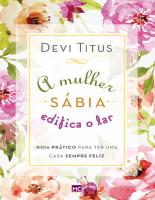 a mulher sábia edifica o lar.pdf